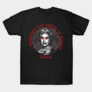 i survived the queen of england 2022 T-Shirt